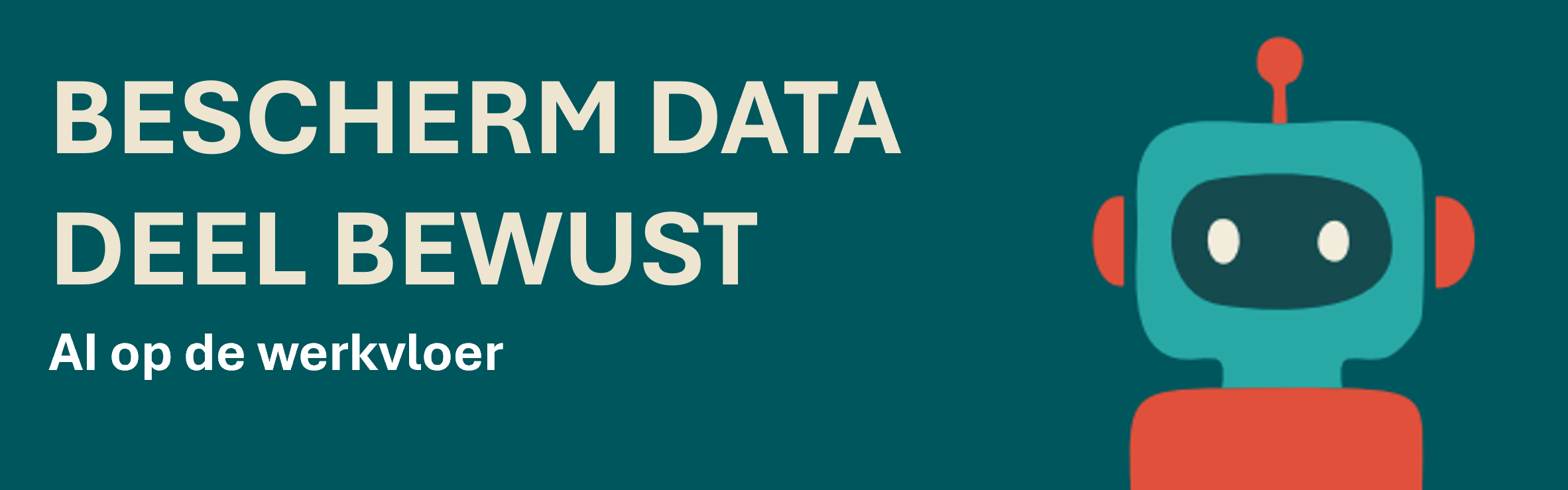 Bescherm data – deel bewust – klik om te downloaden